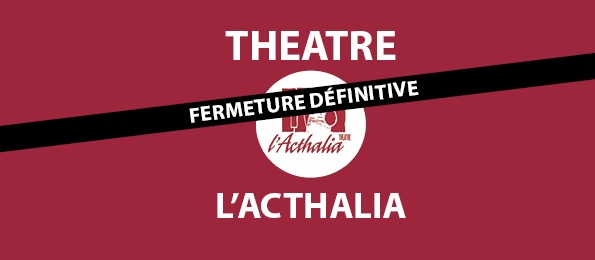 Affiche Fermeture L'Acthalia Face